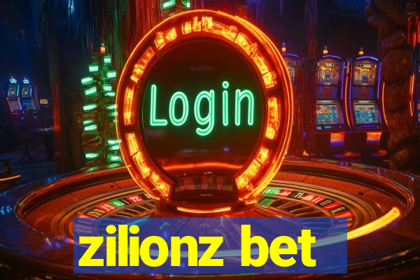 zilionz bet